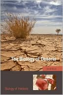 The Biology of Deserts