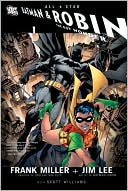 All-Star Batman & Robin, the Boy Wonder by Frank Miller: Book Cover