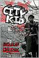 City Kid: A Writer's Memoir of Ghetto Life and Post-Soul Success