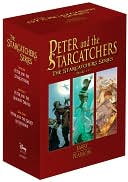 Peter and the Starcatchers: The Starcatchers Series, Books 1-3