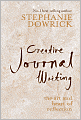 Creative Journal Writing: The Art and Heart of Reflection