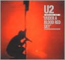 Under a Blood Red Sky [Deluxe Edition]