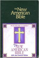 The New American Bible: Gift and Award Bible