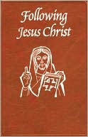 Following Jesus Christ