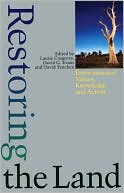 Restoring the Land: Environmental Values, Knowledge, and Action