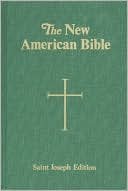 Saint Joseph Edition of the New American Bible (NAB)