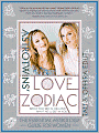 AstroTwins' Love Zodiac: The Essential Astrology Guide for Women