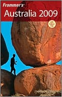 Frommer's Australia 2009 (Frommer's Complete Series)