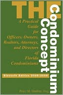 download The Condominium Concept : A Practical Guide for Officers, Owners, and Directors of Florida Condominiums book