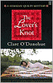 The Lover's Knot (Someday Quilts Series #1)