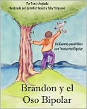 Brandon Y El Oso Bipolar