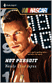 Hot Pursuit (Harlequin NASCAR Series)