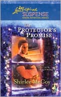 The Protector's Promise (Love Inspired Suspense Series)