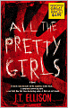All the Pretty Girls (Taylor Jackson Series #1)