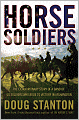 Horse Soldiers: The Extraordinary Story of a Band of U.S. Soldiers Who Rode to Victory in Afghanistan