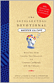 Intellectual Devotional Modern Culture: Revive Your Mind, Complete Your Education, and Converse Confidently