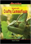 Animals with Crafty Camouflage: Hiding in Plain Sight