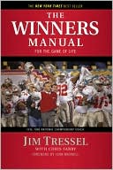 The Winners Manual: For the Game of Life