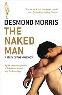 The Naked Man: A study of the male body