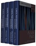 Clinical Pain Management 4 Volume Set