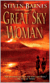 Great Sky Woman (Great Sky Woman Series #1)