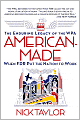 American-Made: The Enduring Legacy of the WPA: When FDR Put the Nation to Work