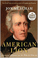 American Lion: Andrew Jackson in the White House