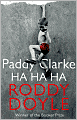 Paddy Clarke Ha Ha Ha