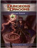Arcane Power (D&D Supplement Series)