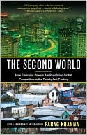 Second World: Empires and Influence in the New Global Order