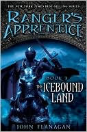 The Icebound Land (Ranger's Apprentice Series #3)