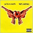 We Love You