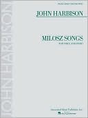 Milosz Songs: For Voice and Piano