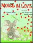 Mouse in Love