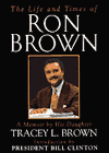 Life and Times of Ron Brown: A Memoir by His Daughter