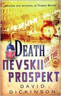 Death on the Nevskii Prospekt