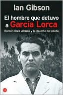 El hombre que detuvo a García Lorca