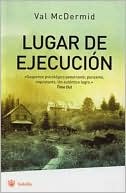 Lugar de ejecucion (A Place of Execution)