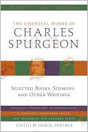 Essential Works of Charles Spurgeon