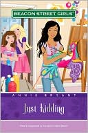 Just Kidding (Beacon Street Girls Series #10)