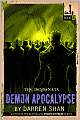 Demon Apocalypse (Demonata Series #6)