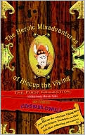 The Heroic Misadventures of Hiccup the Viking: The First Collection Boxed Set