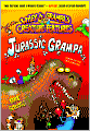 Jurassic Grampa (Wiley and Grampa Creature Features Series #10)