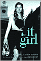 It Girl (It Girl Series #1)