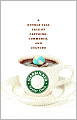 Starbucked: A Double Tall Tale of Caffeine, Commerce, and Culture