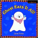 Ghost Eats It All: Little Boo Books