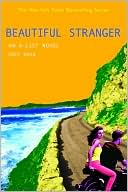 Beautiful Stranger (The A-List Series #9)