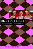 Dial L for Loser (Clique Series #6)