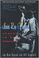 Stevie Ray Vaughan: Caught in the Crossfire