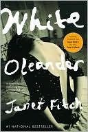 White Oleander by Janet Fitch: Book Cover